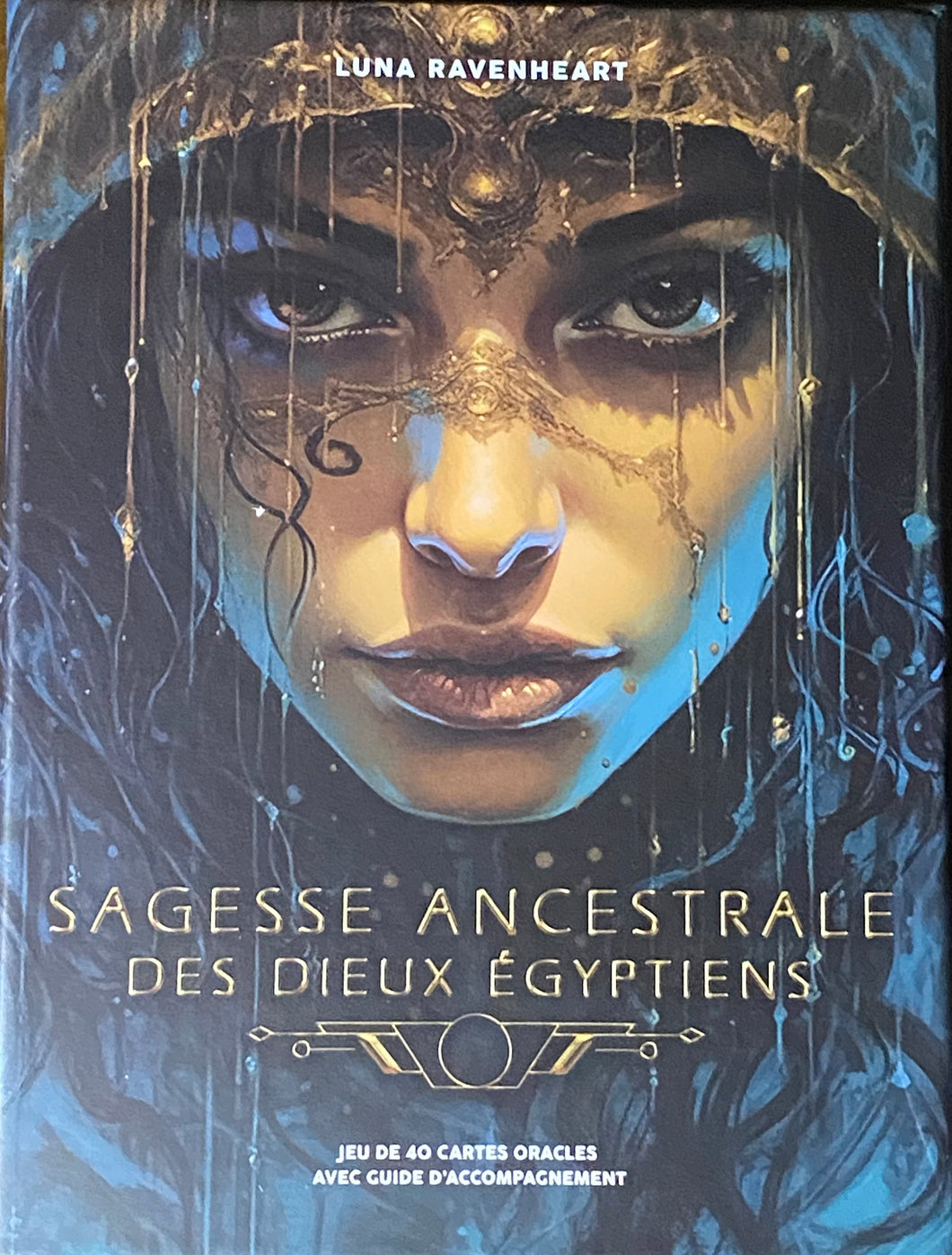 Sagesse ancestrale des Dieux égyptiens. Luna Ravenheart