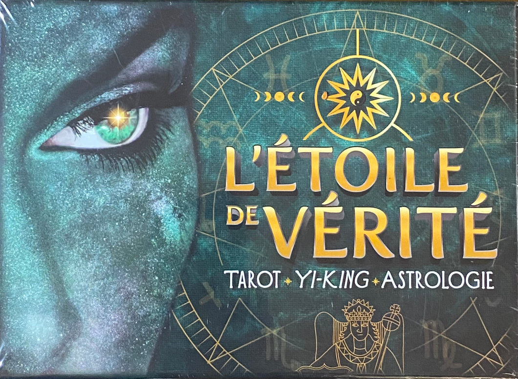 L’étoile de la vérité. Tarot - Yi- King - Astrologie.