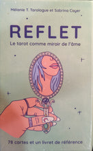 Charger l&#39;image dans la galerie, Tarot , Le reflet
