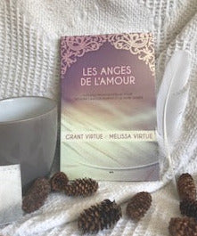 Les anges de l'amour 5 étapes providentielles pour trouver l'amour parfait.-Grant et Mélissa Virtue