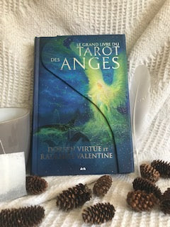 Le grand livre du tarot des anges.-Doreen Virtue et Radleigh Valentine